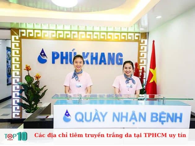 Các địa chỉ tiêm truyền trắng da tại TPHCM uy tín