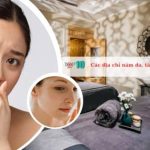 Các địa chỉ nám da, tàn nhang ở Hà Nội tốt nhất