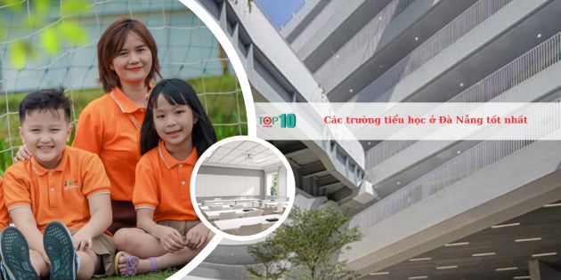 Top 20 Trường tiểu học ở Đà Nẵng tốt, chất lượng hàng đầu