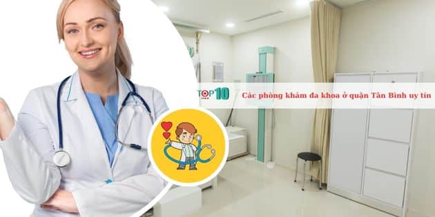 Các phòng khám đa khoa ở quận Tân Bình uy tín