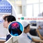Các phòng khám nội thần kinh ở TP.HCM uy tín nhất