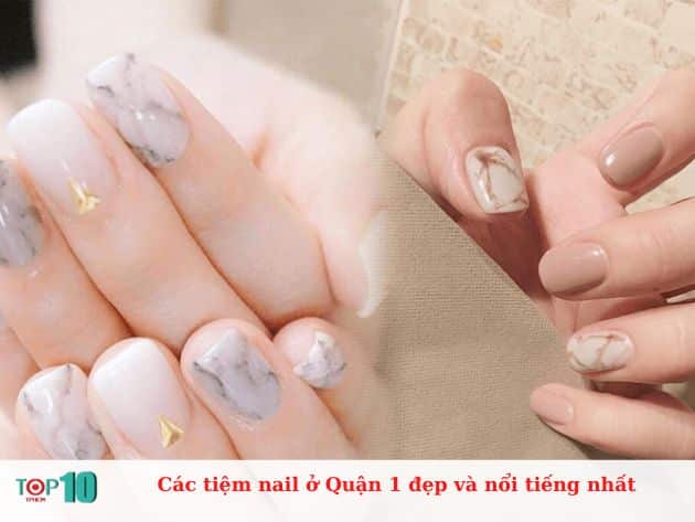 Các tiệm nail ở Quận 1 đẹp và nổi tiếng nhất