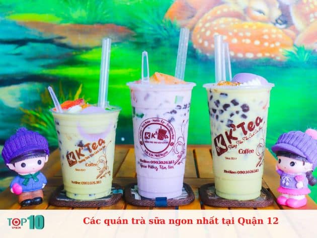 Các quán trà sữa ngon nhất tại Quận 12