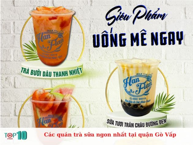 Các quán trà sữa ngon nhất tại quận Gò Vấp