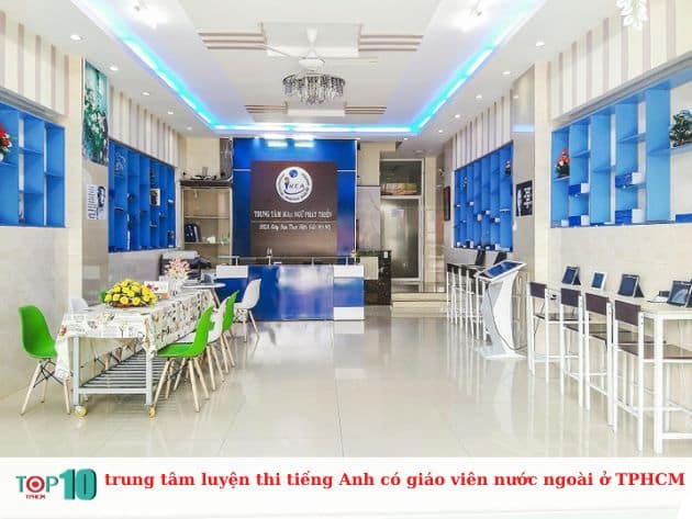 trung tâm luyện thi tiếng Anh có giáo viên nước ngoài ở TPHCM