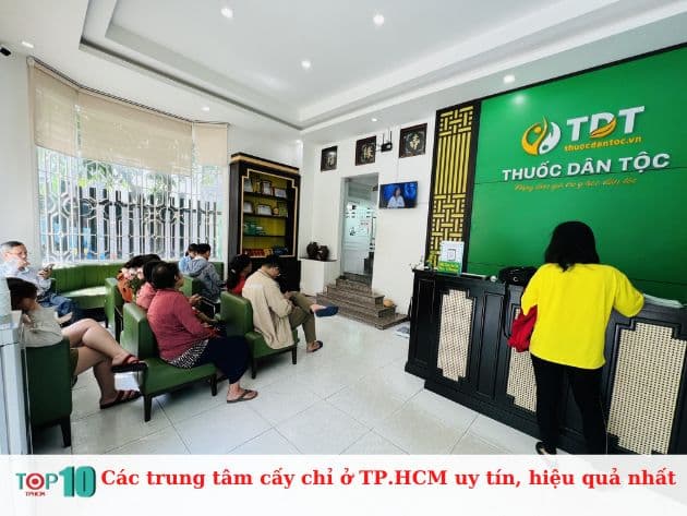 Các trung tâm cấy chỉ ở TP.HCM uy tín, hiệu quả nhất