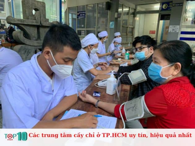 Các trung tâm cấy chỉ ở TP.HCM uy tín, hiệu quả nhất