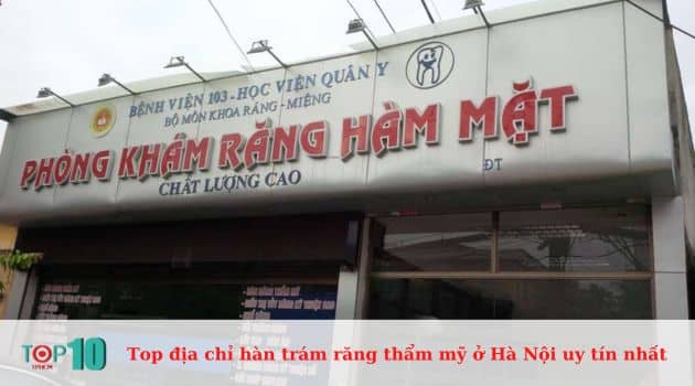 Phòng khám Răng Hàm Mặt – Bệnh viện 103