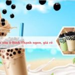 Top các quán trà sữa ở Bình Thạnh ngon, giá rẻ, nổi tiếng