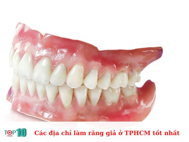  Các địa chỉ làm răng giả ở TPHCM tốt nhất