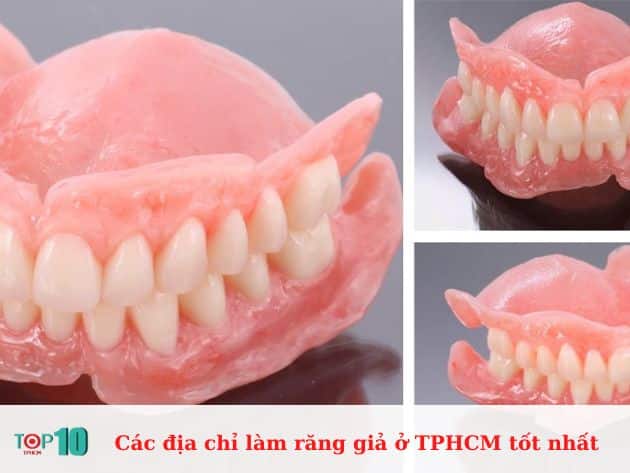 Các địa chỉ làm răng giả ở TPHCM tốt nhất