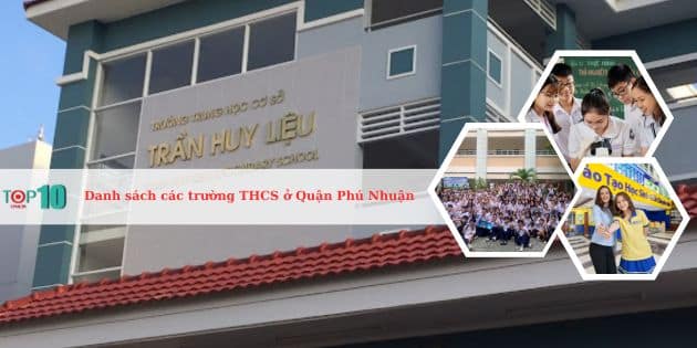 Danh sách các trường THCS ở quận Phú Nhuận, TPHCM tốt nhất