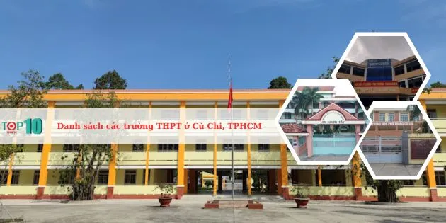 Danh sách các trường THPT ở huyện Củ Chi, TPHCM tốt nhất