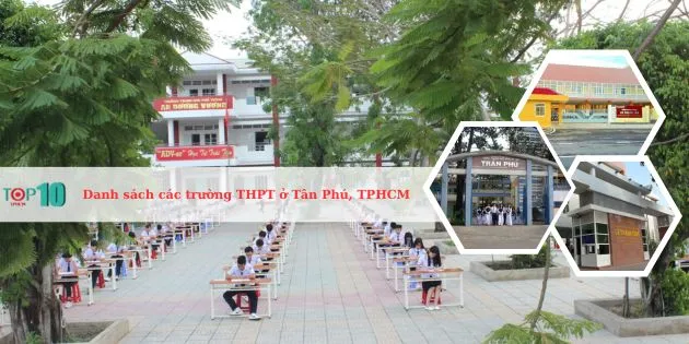 Các trường cấp 3 ở khu vực Tân Phú