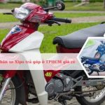 Top cửa hàng bán xe Xì po trả góp ở Sài Gòn