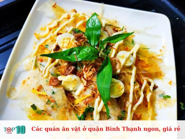 Các quán ăn vặt ở quận Bình Thạnh ngon, giá rẻ