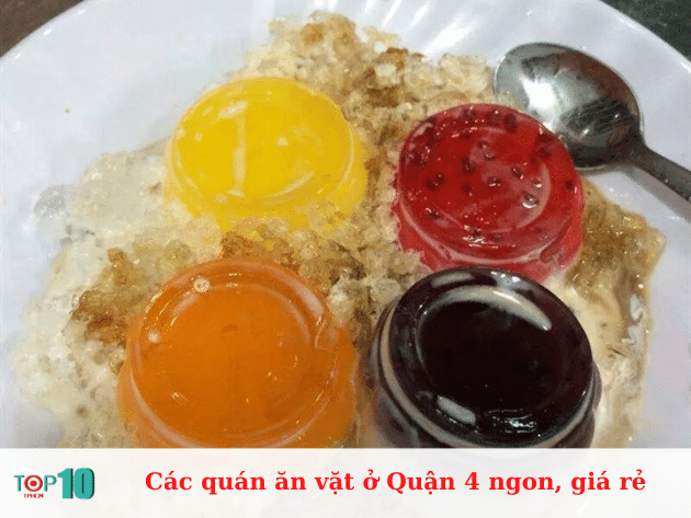 Các quán ăn vặt ở Quận 4 ngon, giá rẻ