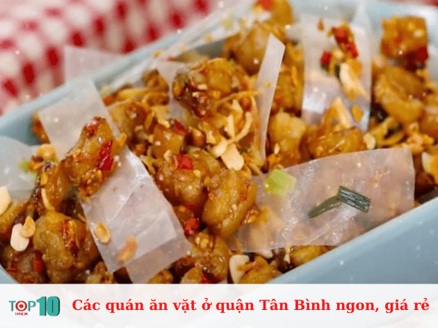 Các quán ăn vặt ở quận Tân Bình ngon, giá rẻ