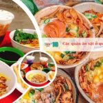Các quán ăn vặt ở quận Tân Phú ngon, giá rẻ