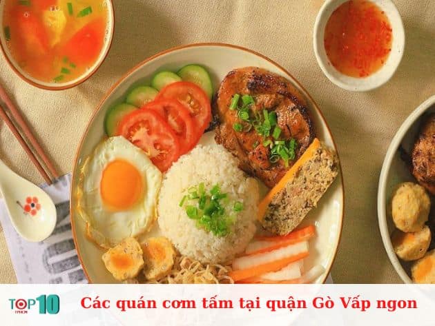 Các quán cơm tấm tại quận Gò Vấp ngon