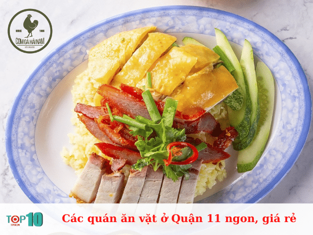 Các quán ăn vặt ở Quận 11 ngon, giá rẻ