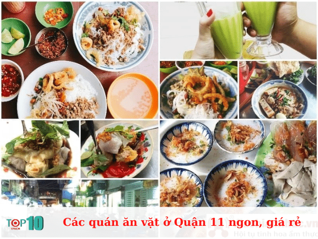 Các quán ăn vặt ở Quận 11 ngon, giá rẻ