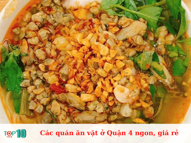 Các quán ăn vặt ở Quận 4 ngon, giá rẻ