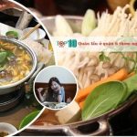 Quán lẩu ở Quận 6 ngon và chất lượng nhất