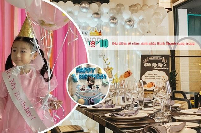 Nhà hàng, địa điểm tổ chức sinh nhật quận Bình Thạnh sang trọng