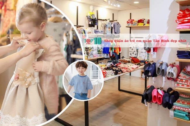 Top 4 shop quần áo trẻ em quận Tân Bình đẹp và chất lượng