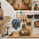 Shop bán túi xách ở quận Tân Phú đẹp, nổi tiếng nhất
