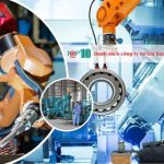 Danh sách công ty cơ khí hàng đầu Việt Nam
