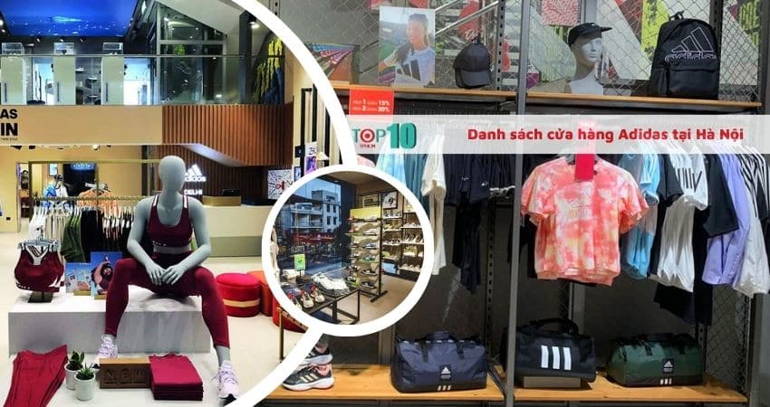 Danh sách cửa hàng Adidas tại Hà Nội