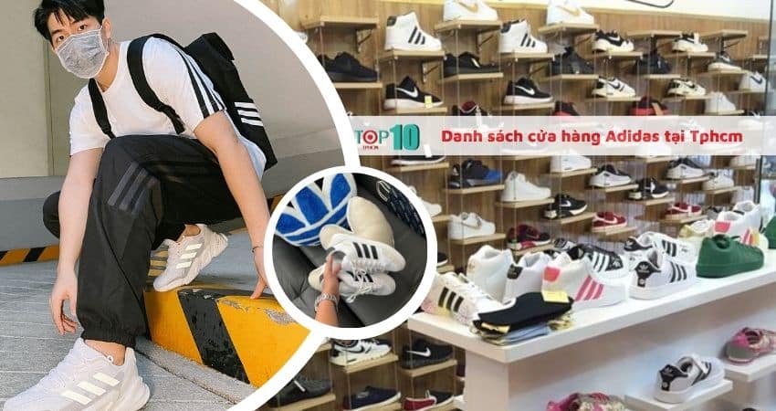 Danh sách cửa hàng Adidas tại Tphcm