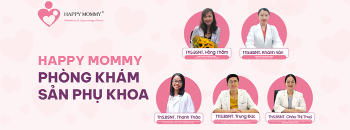 Đội ngũ bác sĩ Phòng khám Sản phụ khoa Happy Mommy - Quận 1