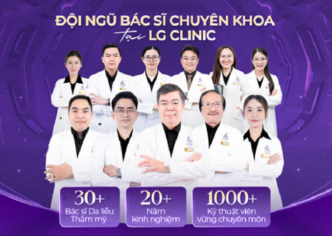 LG Clinic quy tụ đội ngũ bác sĩ chuyên khoa vững chuyên môn và dày dạn kinh nghiệm